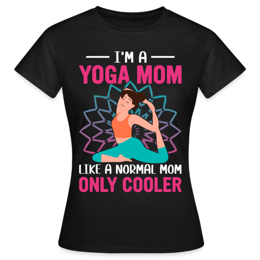 Frauen T-Shirt "I'm a Yoga mom" - Schwarz