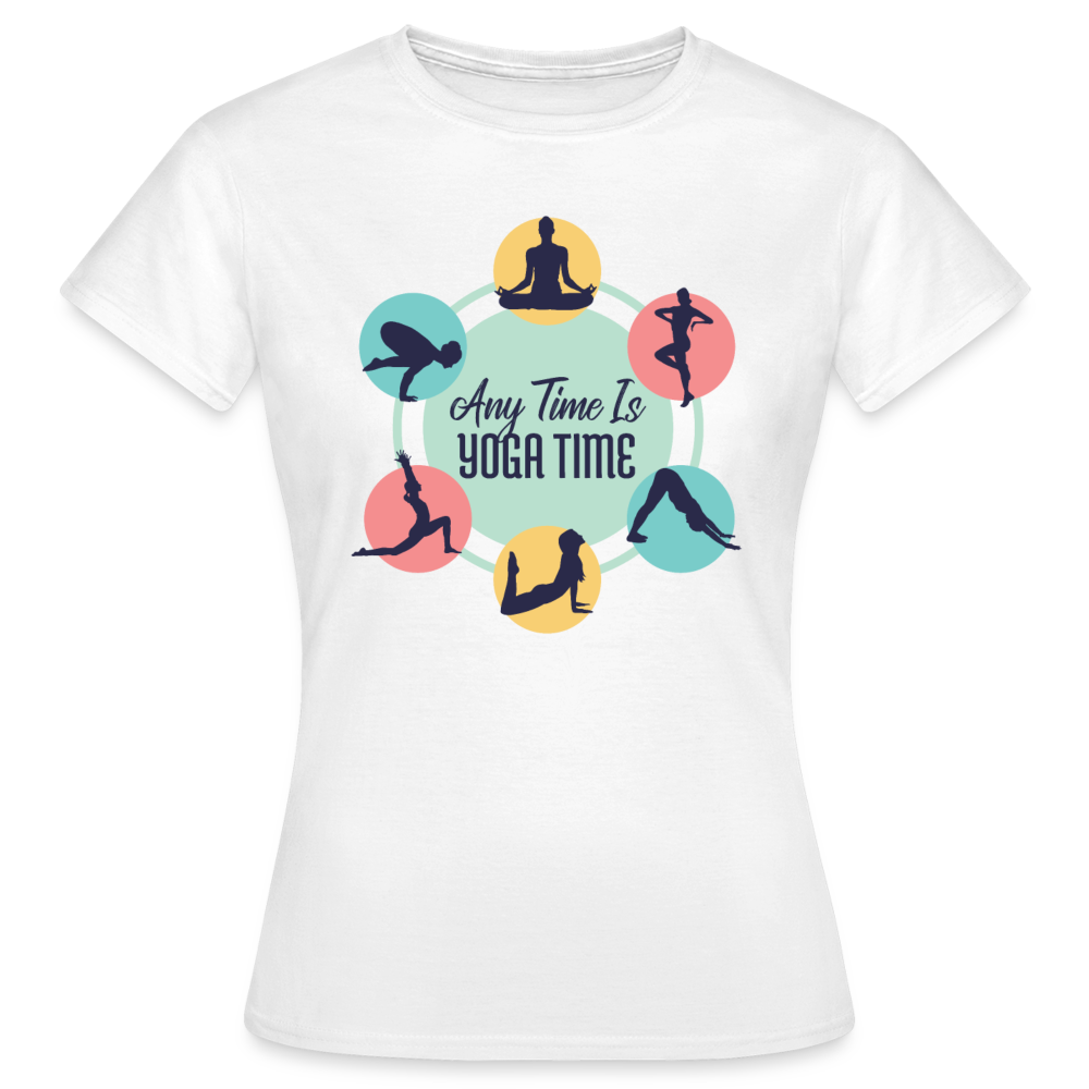 Frauen T-Shirt "Any time is yoga time" - weiß
