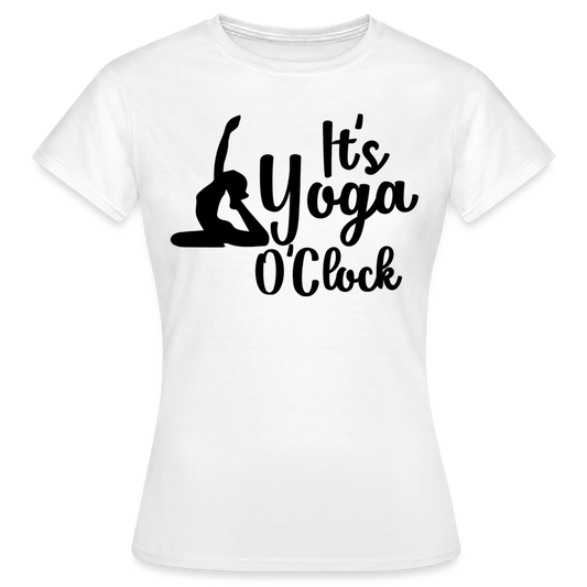 Frauen T-Shirt "It's yoga o'clock" - weiß