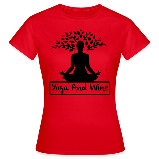 Frauen T-Shirt "Yoga and wine" - Rot