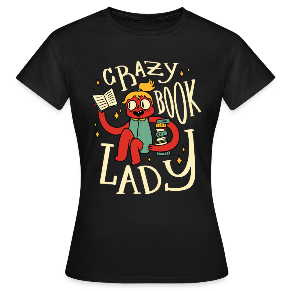 Frauen T-Shirt "Crazy book lady" - Schwarz