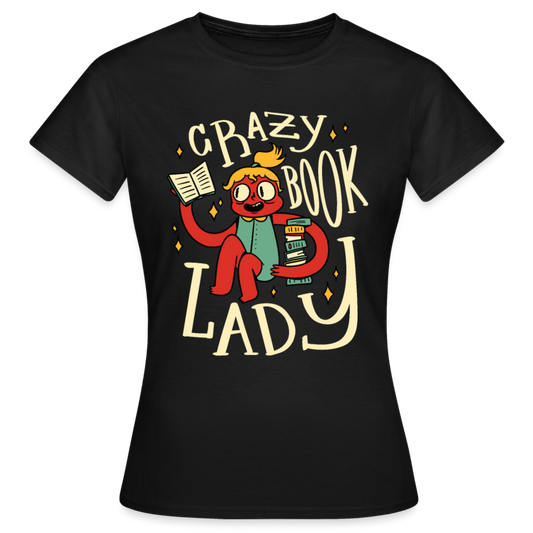Frauen T-Shirt "Crazy book lady" - Schwarz