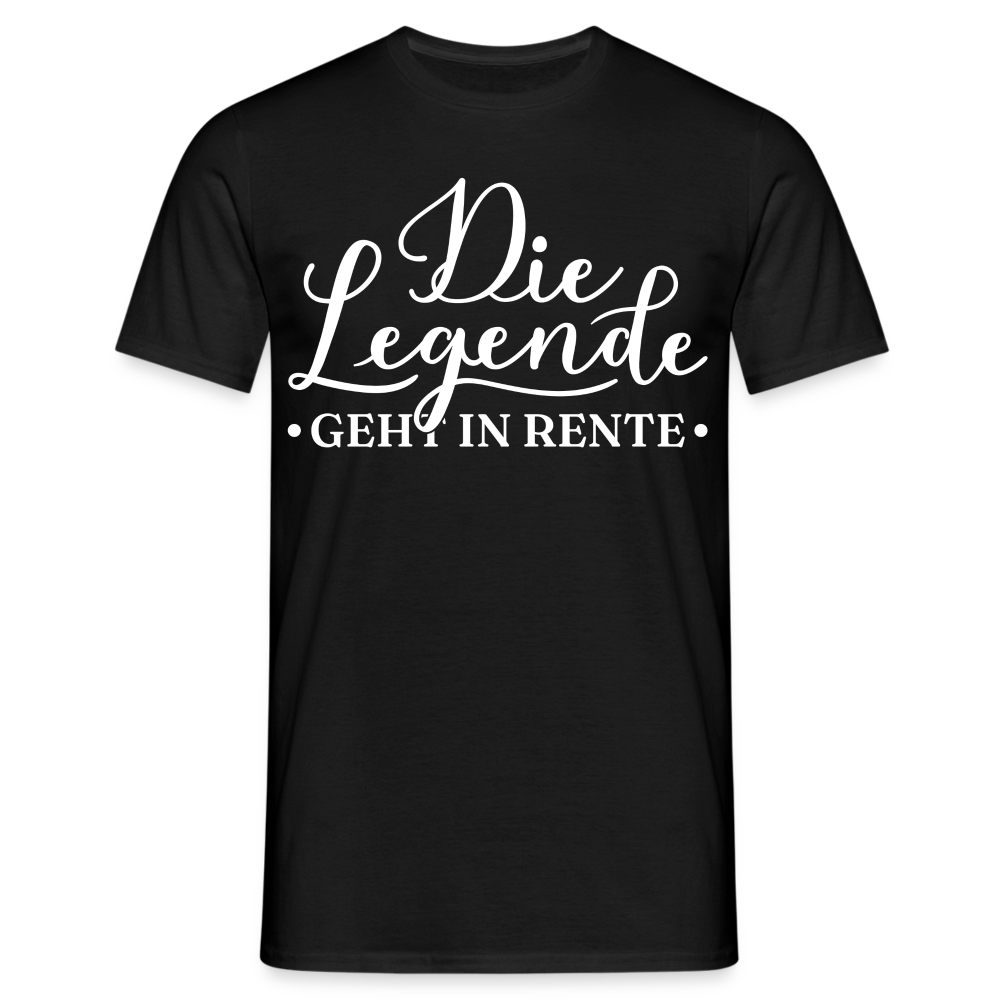 Männer T-Shirt "Die Legende geht in Rente" - Schwarz