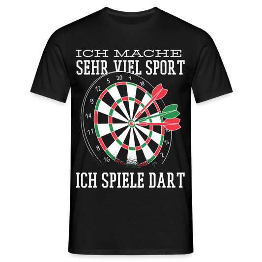 Männer T-Shirt "Ich mache sehr viel Sport - Ich spiele Dart" - Schwarz