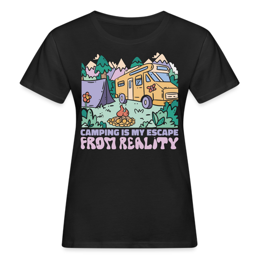 Frauen Bio-T-Shirt "camping is my escape from reality" - Schwarz