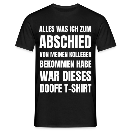 Männer T-Shirt "Geschenk zum Ruhestand für Kollegen" - Schwarz