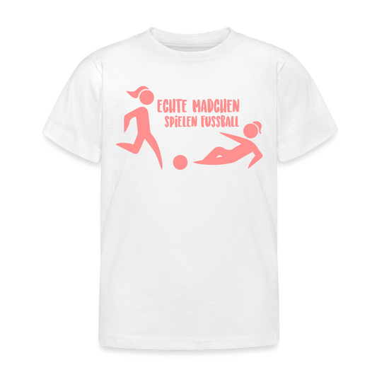 Kinder T-Shirt "Echte Mädchen spielen Fussball" - weiß