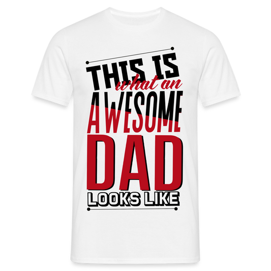Männer T-Shirt "Awesome dad" - weiß