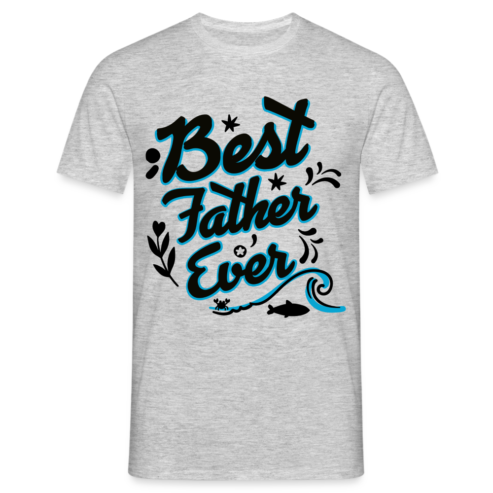 Männer T-Shirt "Best father ever" - Grau meliert