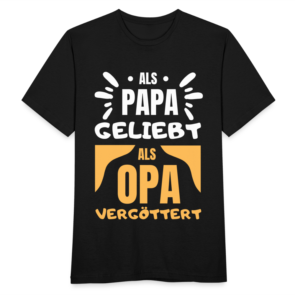 Männer T-Shirt "Als Papa geliebt, als Opa vergöttert" - Schwarz