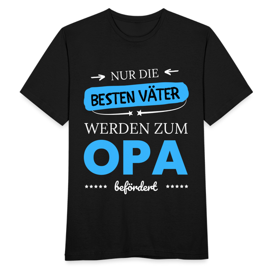 Männer T-Shirt "Nur die besten Väter werden zum Opa befördert" - Schwarz